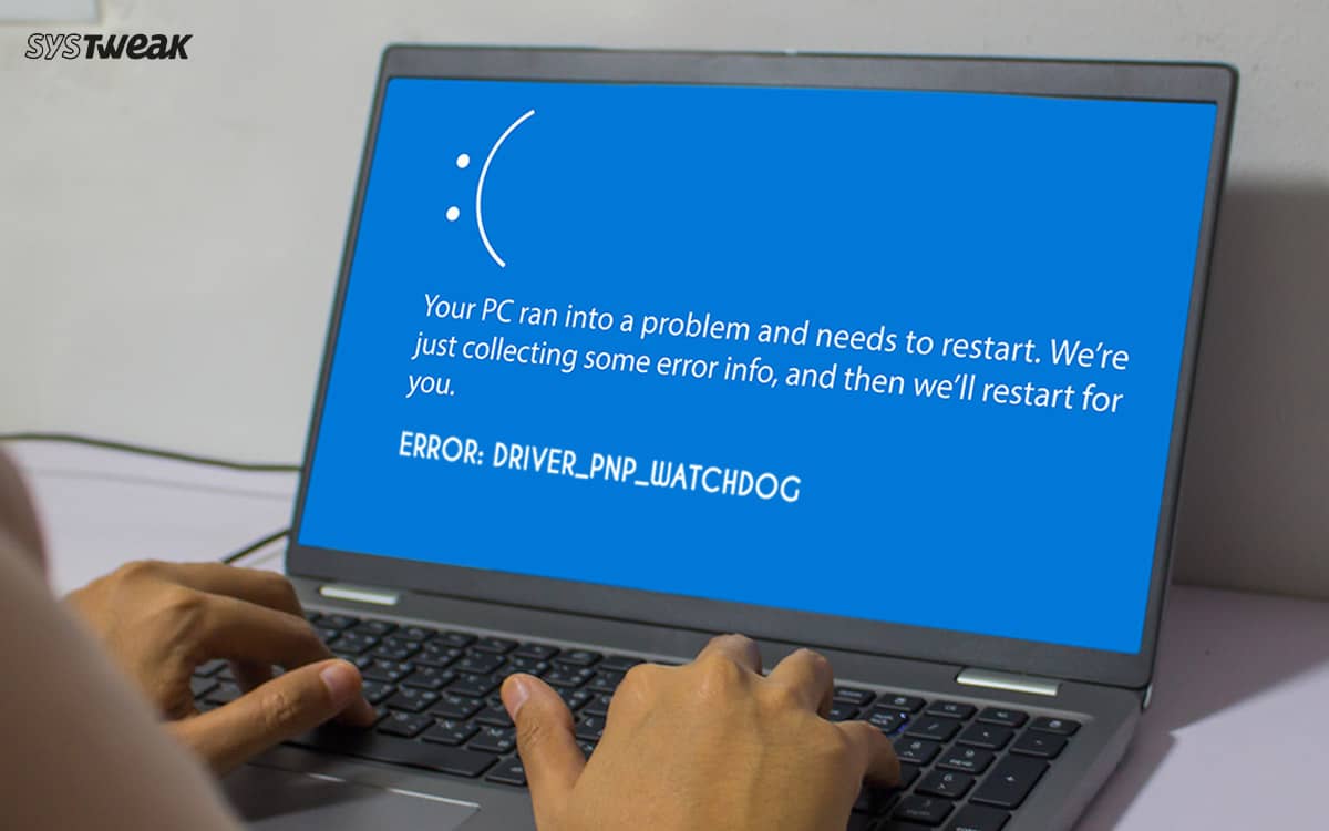 Driver PNP Watchdog BSoD Error