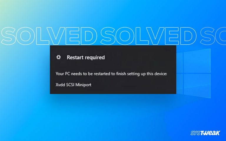 Fix-Xvdd-SCSI-Miniport-Issue-On-Windows-PC