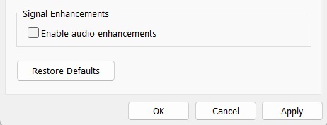 Uncheck Enable audio enhancements