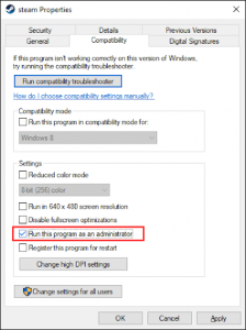 Check box next to Run this program as an administrator