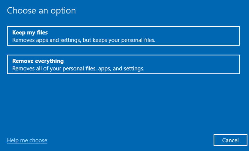 choose option - keep files or remove everything