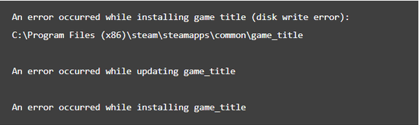 Steam Disk Write Error while installing and updating game